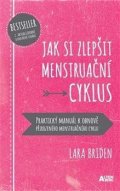 Briden Lara: Jak si zlepšit menstruační cyklus