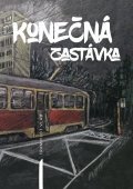 Vlad Trampilot: Konečná zastávka