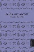 Alcottová Louisa May: Mujercitas