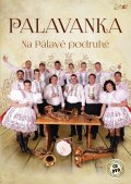 Palavanka: Na pálavě podruhé - CD + DVD
