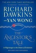 Dawkins Richard: The Ancestor´s Tale: A Pilgrimage to the Dawn of Evolution