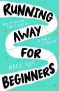 Illis Mark: Running Away for Beginners