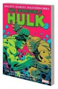 Lee Stan: Mighty Marvel Masterworks: The Incredible Hulk 3 - Less Than Monster, More 