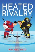 Reid Rachel: Heated Rivalry