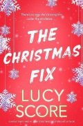 Score Lucy: The Christmas Fix: the sizzling new festive romance from the Tiktok sensati