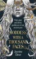 Elmer Jasmine: Goddess with a Thousand Faces