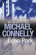 Connelly Michael: Echo Park