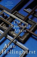 Hollinghurst Alan: The Sparshilt Affair