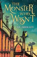 Shelley T. C.: The Monster Who Wasn´t
