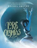 Smythe Rachel: Lore Olympus: Volume Six: UK Edition