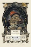 Doescher Ian: William Shakespeare´s The Jedi Doth Return
