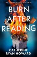 Howardová Catherine Ryan: Burn After Reading