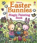 Prue Pittock: Easter Bunnies Magic Painting Book