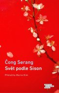 Čong Serang: Svět podle Sison