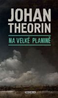 Theorin Johan: Na velké planině (Ostrov Öland 5)