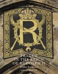 Fučíková Eliška: Prague in the Reign of Rudolph II