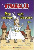 Klimek Hynek: Strašidlář – Mezi námi hradními strašidly