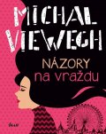 Viewegh Michal: Názory na vraždu