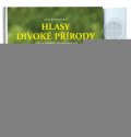 Pedersen Jan: Hlasy divoké přírody - Jak se zvířata dorozumívají