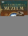 kolektiv autorů: V zákulisí: Muzeum