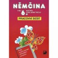 Maroušková Marie: Němčina pro 6. ročník ZŠ - Pracovní sešit