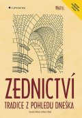 Kohout Jaroslav: Zednictví - Tradice z pohledu dneška