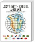 Mareš Roman: Nový svět Amerika a Oceánie - Encyklopedický přehled zemí