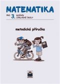 Čížková Miroslava: Matematika pro 3. ročník základní školy - Metodická příručka