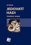 Valenta Jiří: Jedovatí hadi