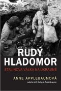 Applebaumová Anne: Rudý hladomor