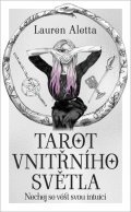 : Tarot vnitřního světla - Kniha a 78 karet