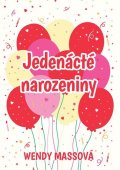Massová Wendy: Jedenácté narozeniny