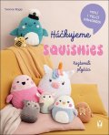 Rapp Yvonne: Háčkujeme squishies - Roztomilí plyšáci