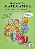 neuveden: Matýskova matematika, 2. díl - počítání do 10 - aktualizované vydání 2018-2