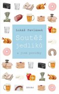 Pavlásek Lukáš: Soutěž jedlíků