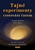 Nichols Preston: Tajné experimenty cestování časem - Projekt Montauk, Filadelfský experiment