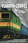 Študent Petr: Vlaková loupež po česku