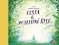 Keen Teddy: Cesta k poslední řece - Z deníku neznámého dobrodruha