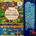 neuveden: Moje první zvuková knížka AUTA A STROJE - hledej a objevuj