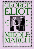 Eliot George: Middlemarch