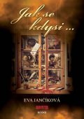 Jančíková Eva: Jak se kdysi …
