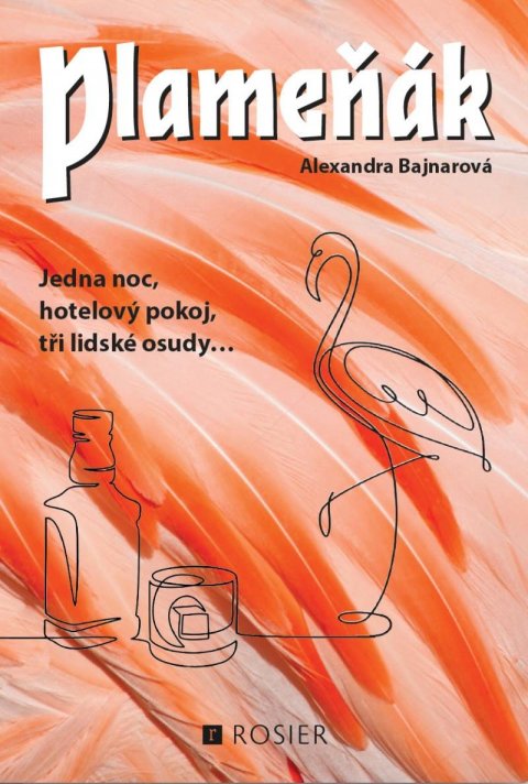 Bajnarová Alexandra: Plameňák