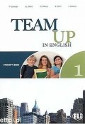 Cattunar, Morris, Moore, Smith, Canaletti, Tite: Team Up in English 1 Student´s Book (0-3-level version)
