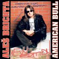 neuveden: CD Aleš Brichta - American Bull (New Edition)