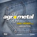 Hrušínský, nejml. Rudolf: Agrometal - audioknihovna