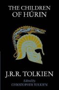 Tolkien John Ronald Reuel: The Children of Hurin