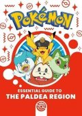 : Essential Guide to the Paldea Region