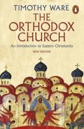 Ware Timothy: The Orthodox Church