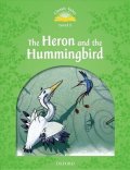 Arengo Sue: Classic Tales 3 The Heron and the Hummingbird (2nd)