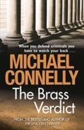 Connelly Michael: The Brass Verdict